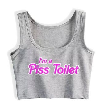 House Of Dasein Im A Piss Toilet Pink Design Slim Fit Crop Top Hotwife Humorous Flirtation Tank - Gray - L