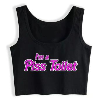 House Of Dasein Im A Piss Toilet Pink Design Slim Fit Crop Top Hotwife Humorous Flirtation Tank - Black - S