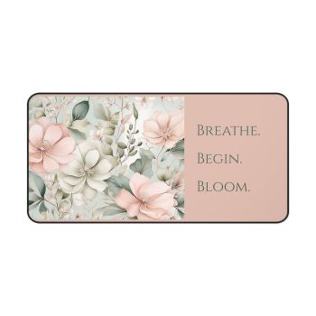 Story Nest Books Floral Desk Mat | Breathe Begin Bloom Motivational Workspace Decor Office Gift Home Accessory Feminine - 16" Ã— 32"