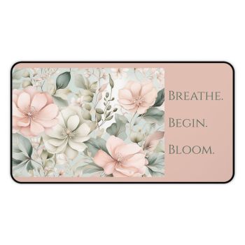 Story Nest Books Floral Desk Mat | Breathe Begin Bloom Motivational Workspace Decor Office Gift Home Accessory Feminine - 12" Ã— 22"