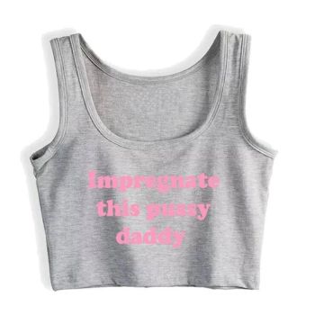 House Of Dasein Impregnate This Pussy Daddy Design Sugar Baby Slim Crop Top Erotic Clothing - Light Grey - Xl