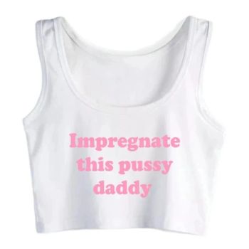 House Of Dasein Impregnate This Pussy Daddy Design Sugar Baby Slim Crop Top Erotic Clothing - White - S