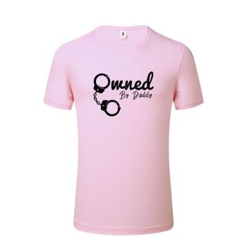 House Of Dasein Owned By Daddy Shirt Bdsm Ddlg Submissive T-Shirts For Fantasy And Fetish Use - Pink - 5Xl