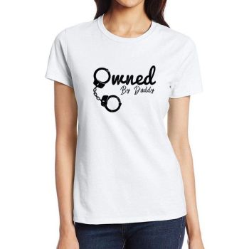 House Of Dasein Owned By Daddy Shirt Bdsm Ddlg Submissive T-Shirts For Fantasy And Fetish Use - White - Xxl