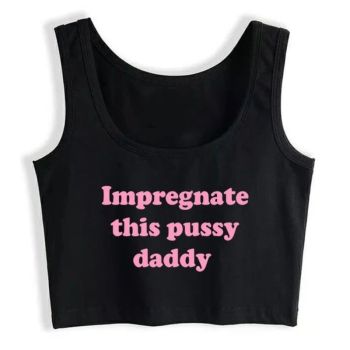 House Of Dasein Impregnate This Pussy Daddy Design Sugar Baby Slim Crop Top Erotic Clothing - Black - S