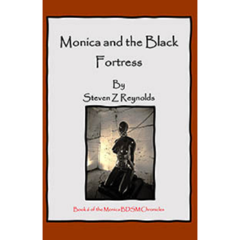 House Of Dasein Book 5: Monica's Travels - Enemy Territory By Steven Z Reynolds 2023 Bondage/Bdsm Thrillers - Paper Back