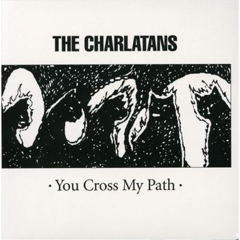 You Cross My Path - Charlatans, The Cd Album
