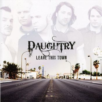 Leave This Town - Daughtry Cd Album