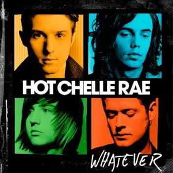 Whatever - Hot Chelle Rae Cd Album