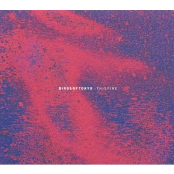 This Fire Ep - Birds Of Tokyo Cd Album