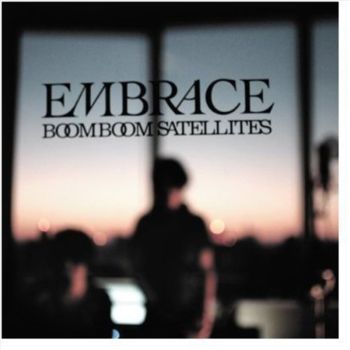 Embrace - Boom Boom Satellites Cd Album