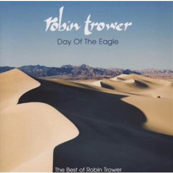 Day Of Eagle: Best Of - Trower, Robin Cd Album