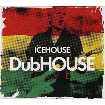 Dubhouse: Live - Icehouse Cd Album
