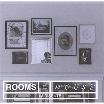 Rooms Of The House - La Dispute Cd Album
