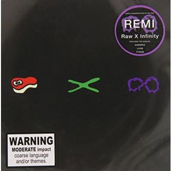 Raw X Infinity - Remi Cd Album