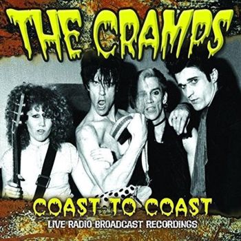Coast To Coast - Cramps Cd Album