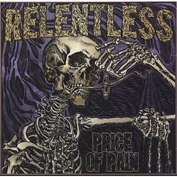 Price Of Pain - Relentless Cd Album