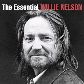 Essential Willie Nelson: 2015 - Nelson, Willie Cd Album
