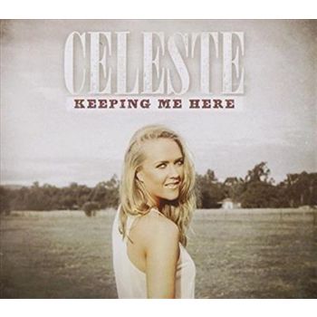 Keeping Me Here - Clabburn, Celeste Cd Album