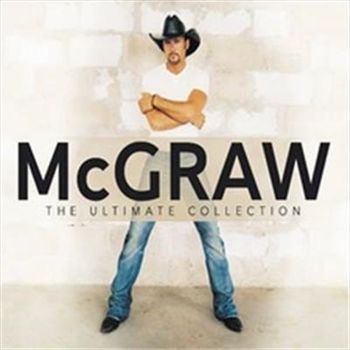 Mcgraw: Ultimate Collection - Mcgraw, Tim Cd Album