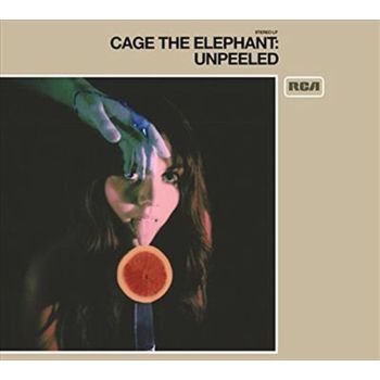 Unpeeled - Cage The Elephant Cd Album
