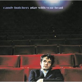 Play With Your Head - Candy Butchers Cd Album