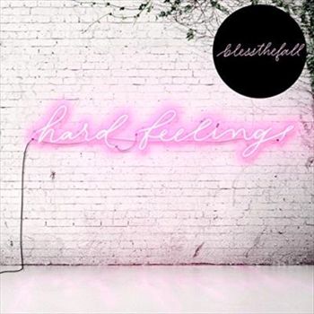 Hard Feelings - Blessthefall Cd Album