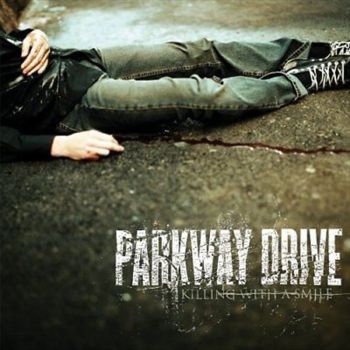 Killing With A Smile - Parkway Drive Cd Album