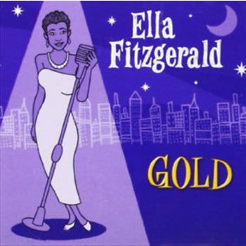 Gold: All Her Greatest Hits - Fitzgerald, Ella Cd Album