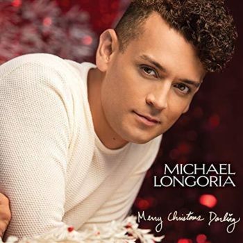 Merry Christmas Darling - Longoria, Michael Cd Album