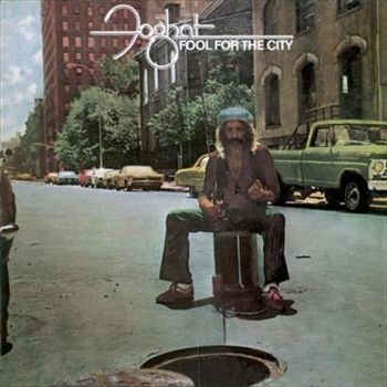 Fool For The City - Foghat Cd Album