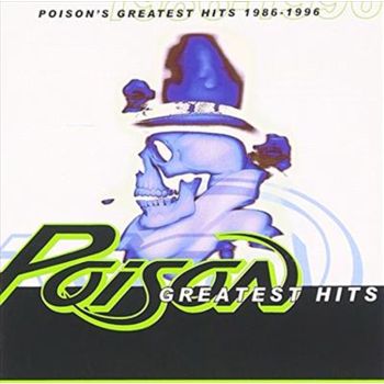 Poisons Greatest Hits 86 - Poison Cd Album