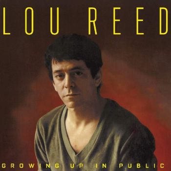 Growing Up In Public - Reed, Lou Cd Album