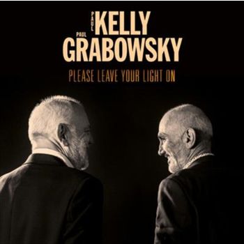 Please Leave Your Light On - Kelly, Paul And Grabowsky, Paul Cd Album