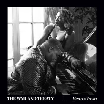 Hearts Town - War And Treaty Cd Album