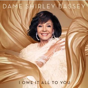 I Owe It All To You - Bassey, Shirley Cd Album