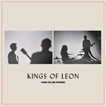 When You See Yourself - Kings Of Leon Cd Album
