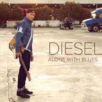 Alone With Blues - Diesel Cd Album