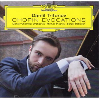Chopin Evocations - Trifonov, Daniil: Mahler Chamber Or Cd Album