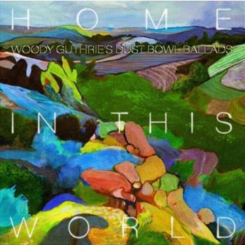 Home In This World - Woody Guthrie Cover Project Cd Album