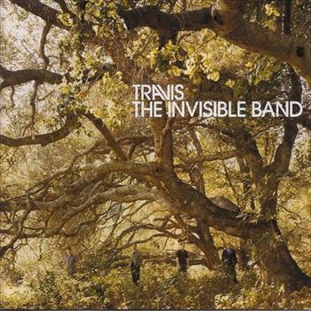 Invisible Band 20Th Ann Edn - Travis Cd Album