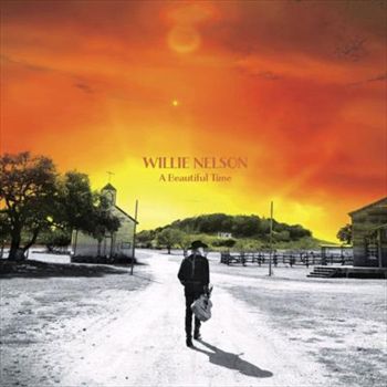 A Beautiful Time - Nelson, Willie Cd Album