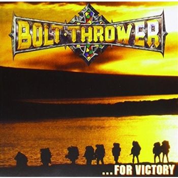For Victory - Bolt Thrower Cd Album