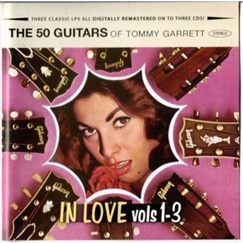 50 Guitars In Love Volumes 1-3 - Tommy Garrett Cd Album
