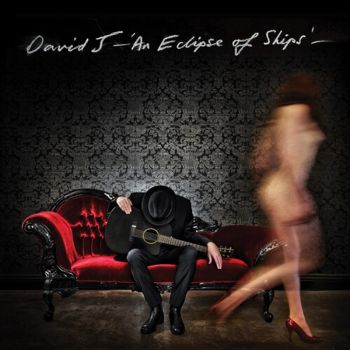 Eclipse Of Ships - David J Cd Album