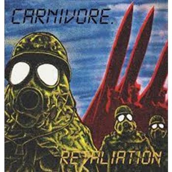Retaliation - Carnivore Cd Album