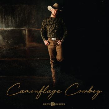 Camouflage Cowboy - Parker, Drew Cd Album