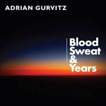 Blood Sweat & Years - Gurvitz, Adrian Cd Album