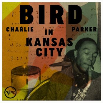 Bird In Kansas City - Charlie Parker Cd Album