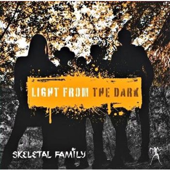 Light From The Dark - Skeletal Family Cd Album